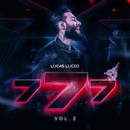 Portada de Sencillo/EP "777 (Ao Vivo) (Vol. 2)", de Lucas Lucco