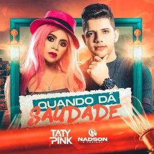Capa do álbum "Quando Dá Saudade", de Nadson O Ferinha