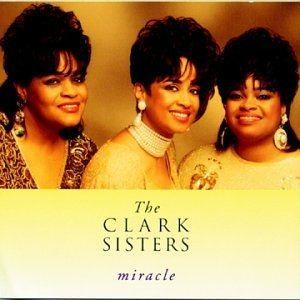 Portada de Álbum "Miracle", de The Clark Sisters