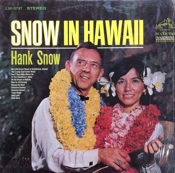 Capa do álbum "Snow In Hawaii", de Hank Snow