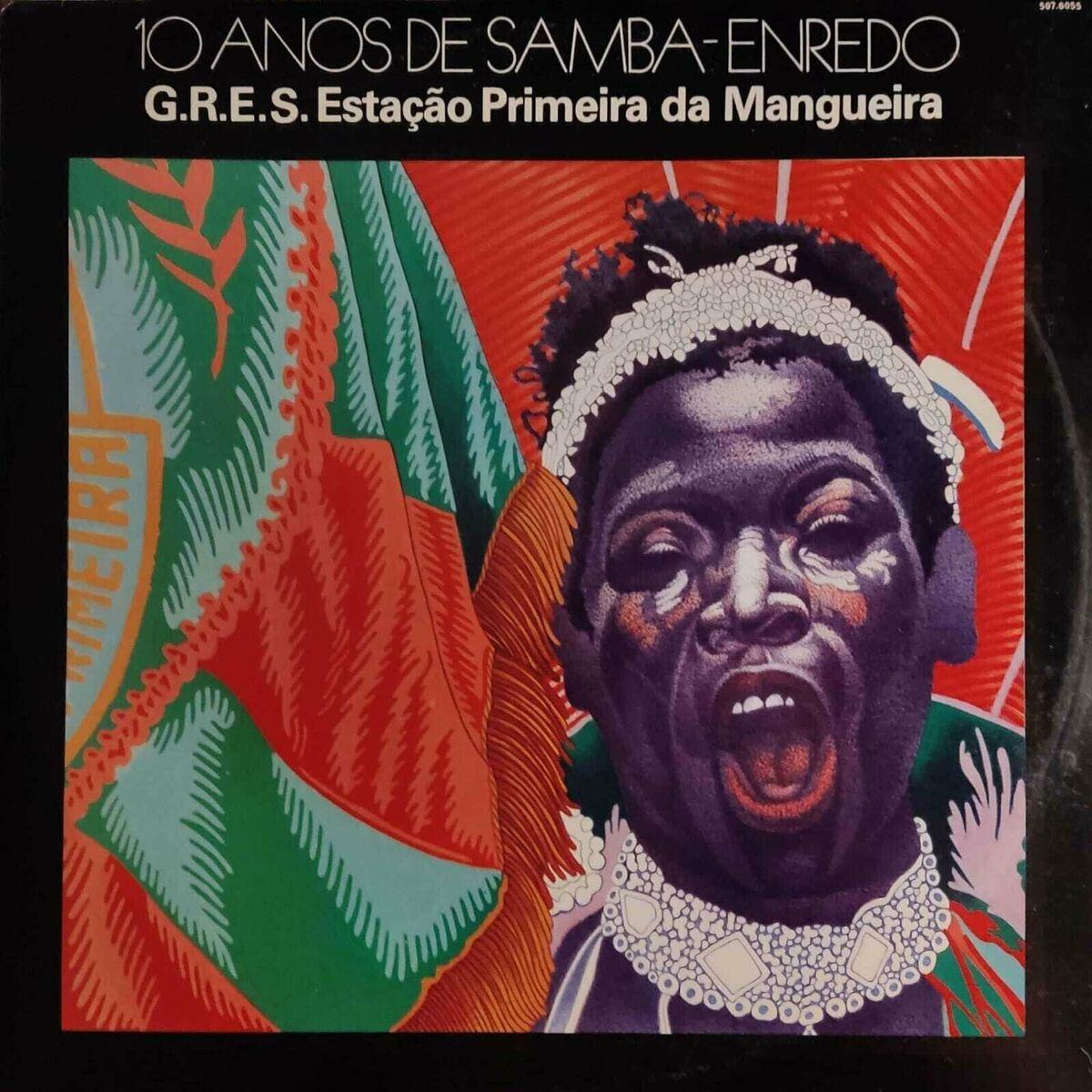 Portada de Álbum "10 Anos de Samba Enredo - G.R.E.S Estação Primeira de Mangueira", de G.R.E.S. Estação Primeira de Mangueira (RJ)