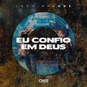 Capa do Single/EP "Eu Confio Em Deus", de Lagoinha One