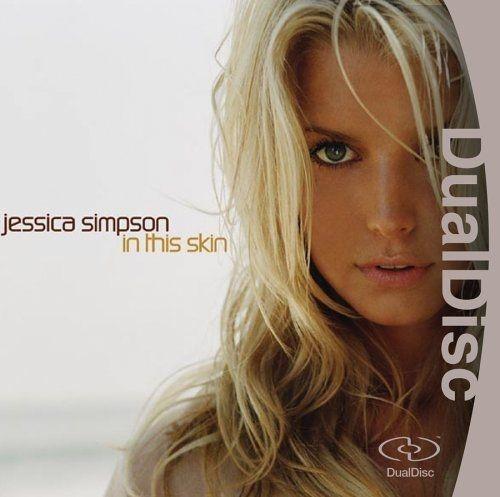 Portada de Álbum "In This Skin - DualDisc", de Jessica Simpson
