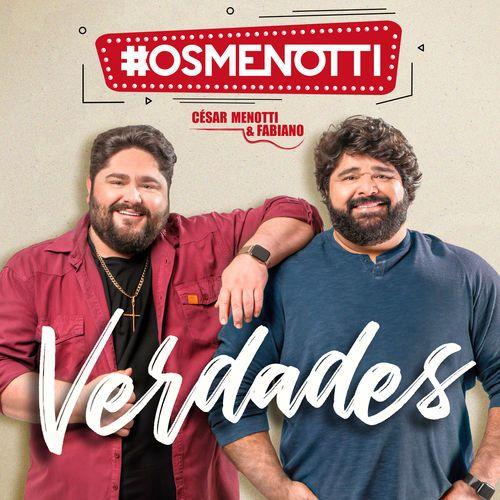Portada de Sencillo/EP "Verdades", de César Menotti & Fabiano