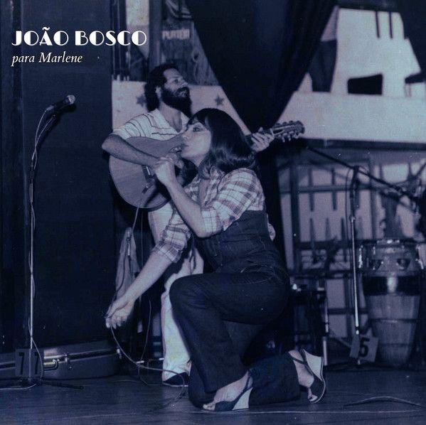 Portada del álbum "Para Marlene", de João Bosco