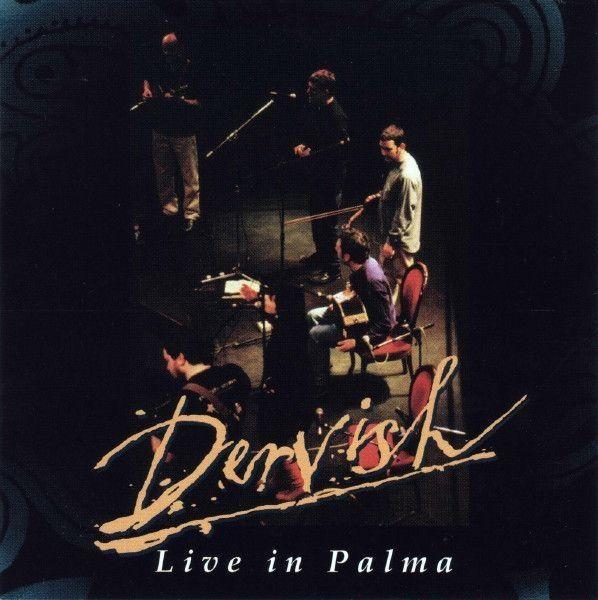 Portada de Álbum "Live In Palma", de Dervish