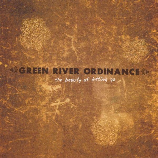Portada de Álbum "The Beauty of Letting Go", de Green River Ordinance