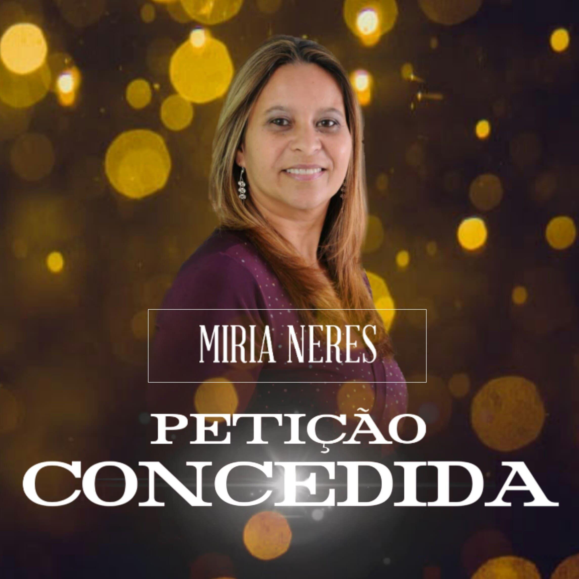 Portada de Sencillo/EP "Petição Concedida", de Miria Neres