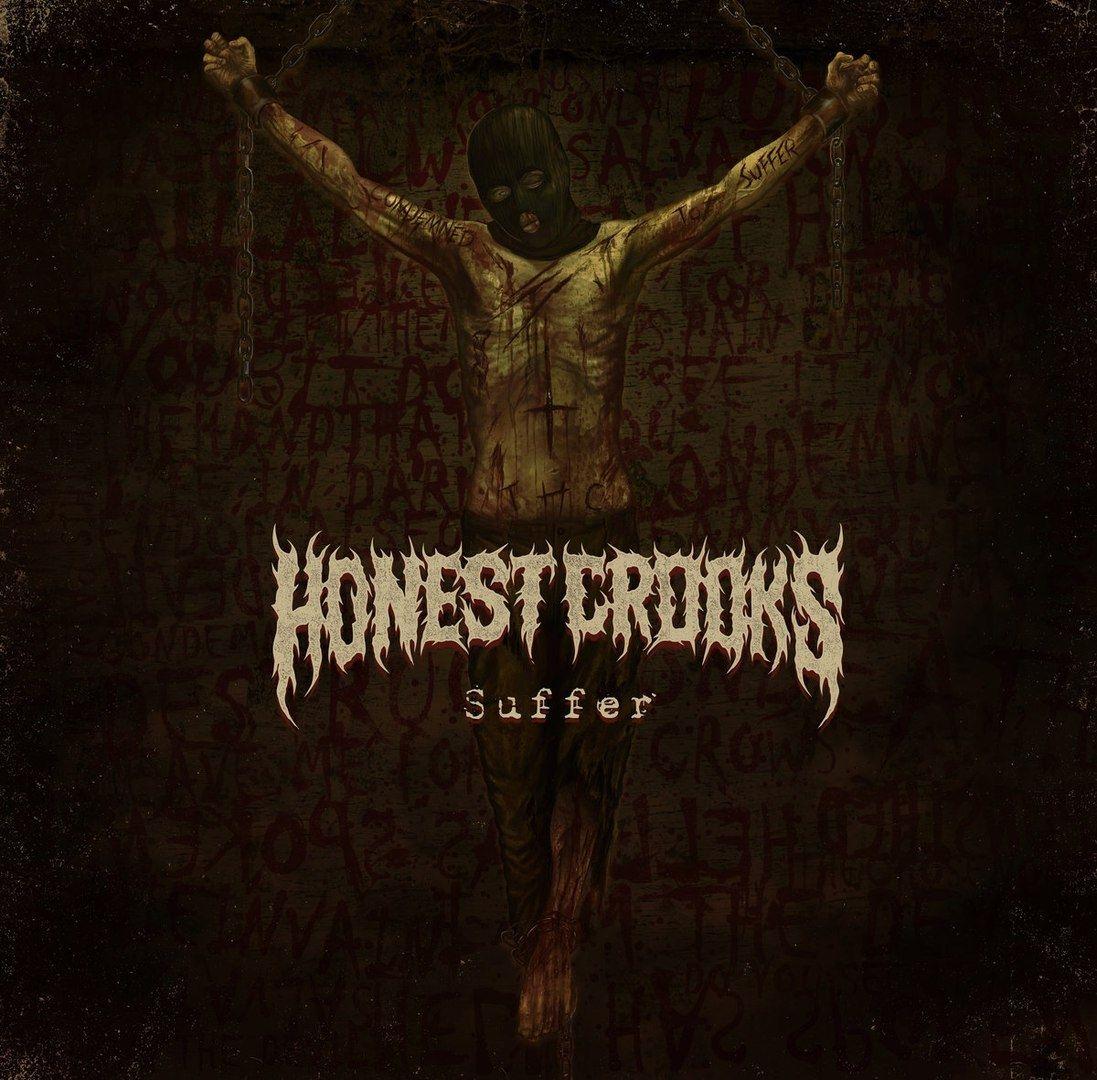 Album cover of "Suffer" by Honest Crooks