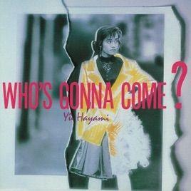 Portada de Álbum "WHO'S GONNA COME?", de Hayami Yu