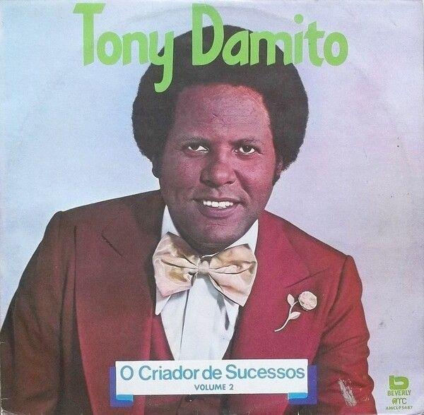 Portada de Álbum "O Criador de Sucessos (Vol. 2)", de Tony Damito