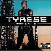 Capa do Álbum "2000 Watts", de Tyrese