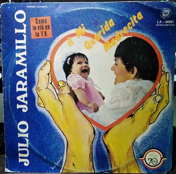 Portada de Álbum "A Mi Querida Madrecita", de Julio Jaramillo