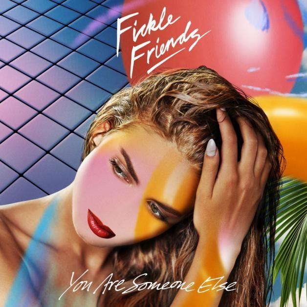 Capa do Álbum "You Are Someone Else", de Fickle Friends