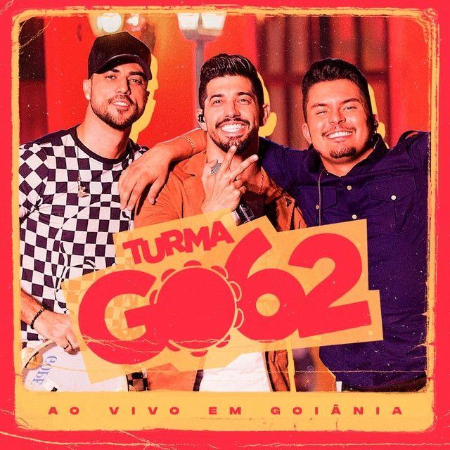 Portada de Sencillo/EP "Ao Vivo em Goiânia", de Turma GO 62