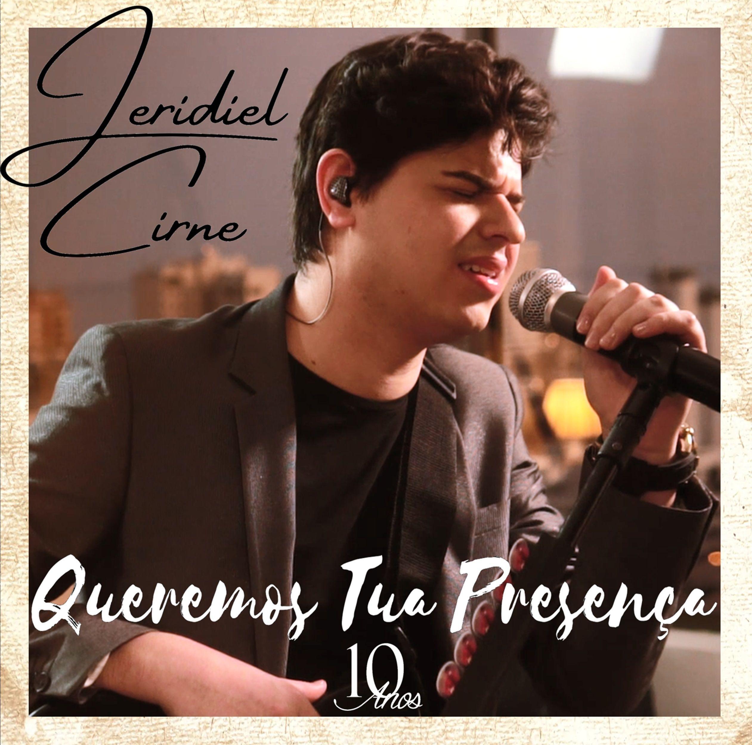 Portada de Sencillo/EP "Queremos Tua Presença", de Jeridiel Cirne