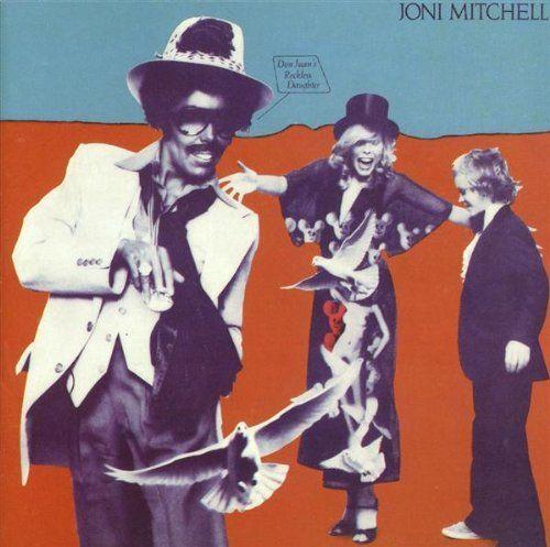 Portada de Álbum "Don Juan’s Reckless Daughter", de Joni Mitchell