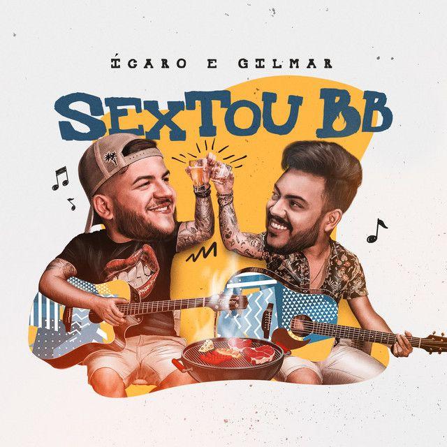 Capa do Álbum "Sextou Bebê (Ao Vivo)", de Ícaro & Gilmar