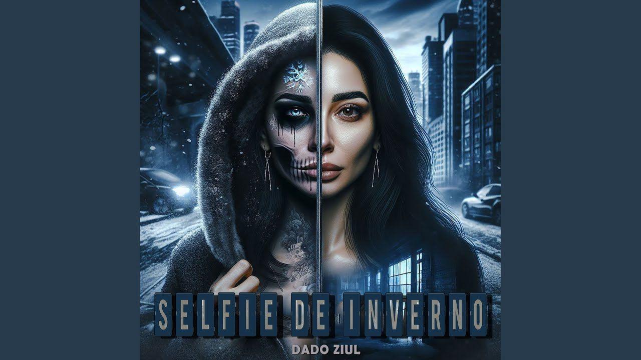 Portada de Sencillo/EP "Selfie de Inverno", de Dado Ziul