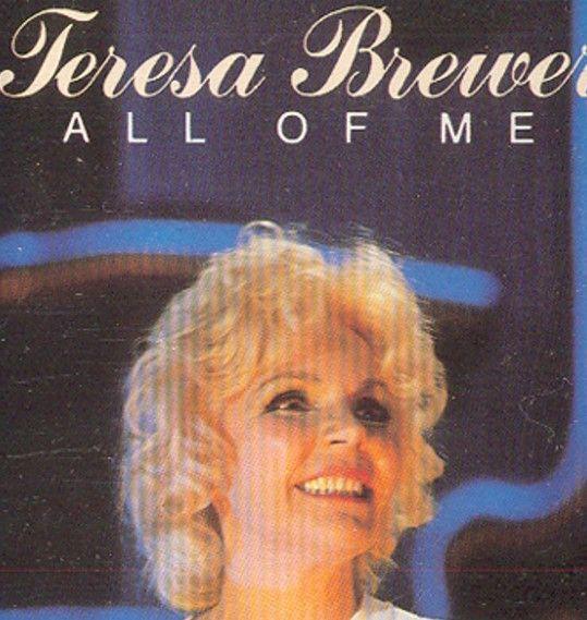 Portada de Sencillo/EP "All Of Me", de Teresa Brewer