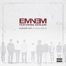 Album cover of "Nowhere Fast" by Eminem