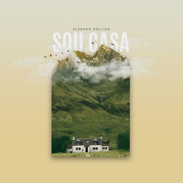 Portada de Sencillo/EP "Sou Casa ", de Klebson Kollins