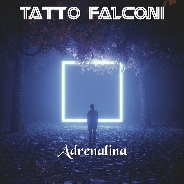 Portada de Álbum "Adrenalina ", de Tatto Falconi
