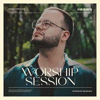 Portada de Sencillo/EP "Worship Session", de Fabio Papaleo