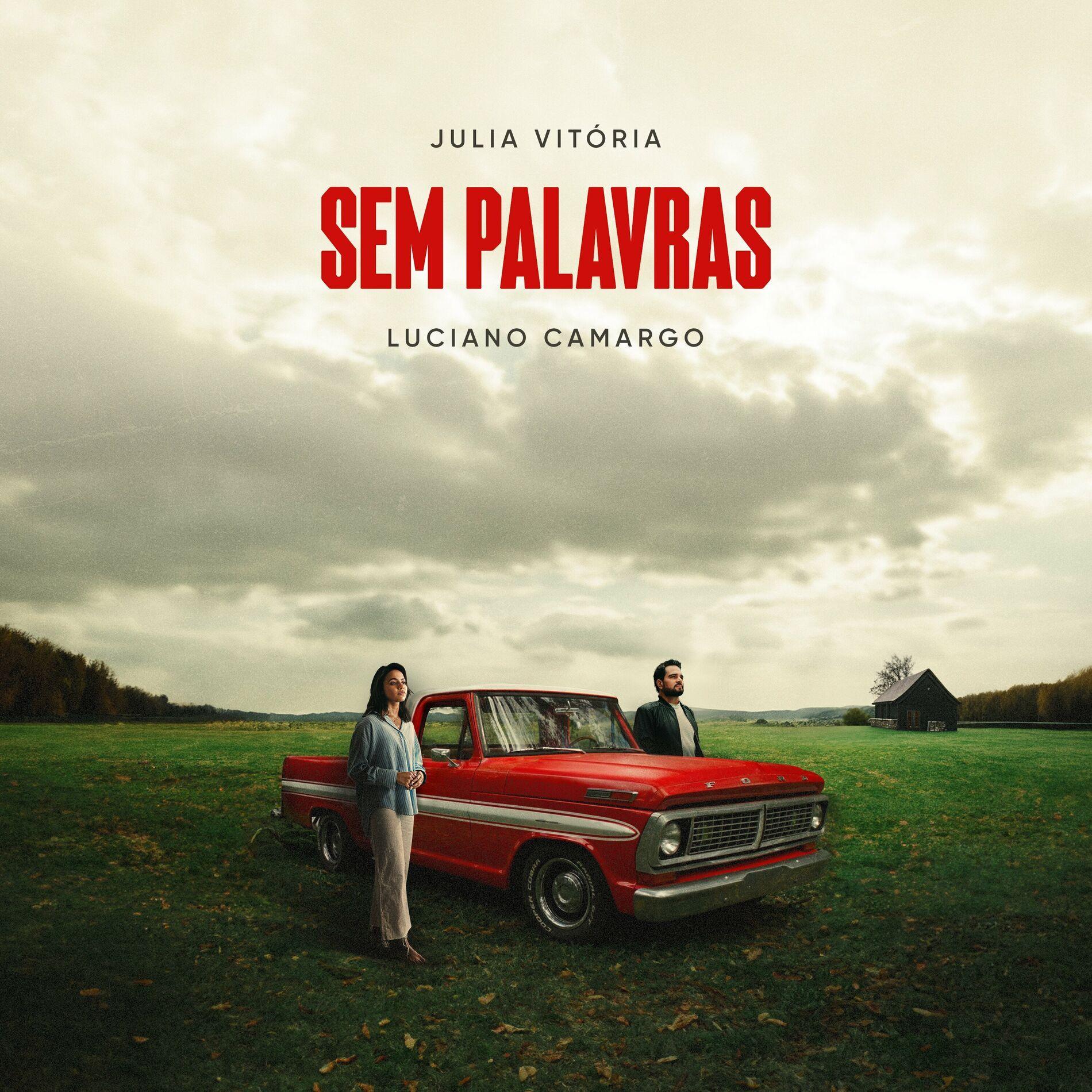 Portada de Sencillo/EP "Sem Palavras (part. Júlia Vitoria)", de Luciano Camargo