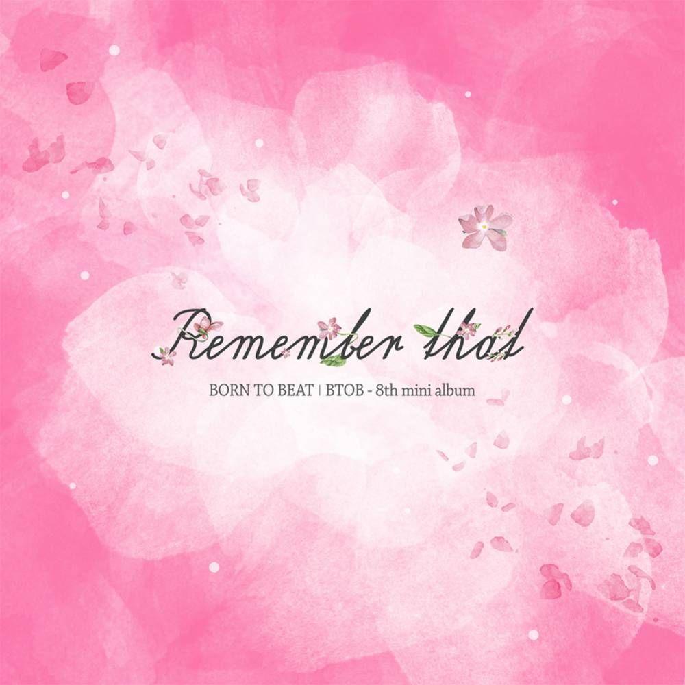 Capa do Álbum "Remember That", de BTOB