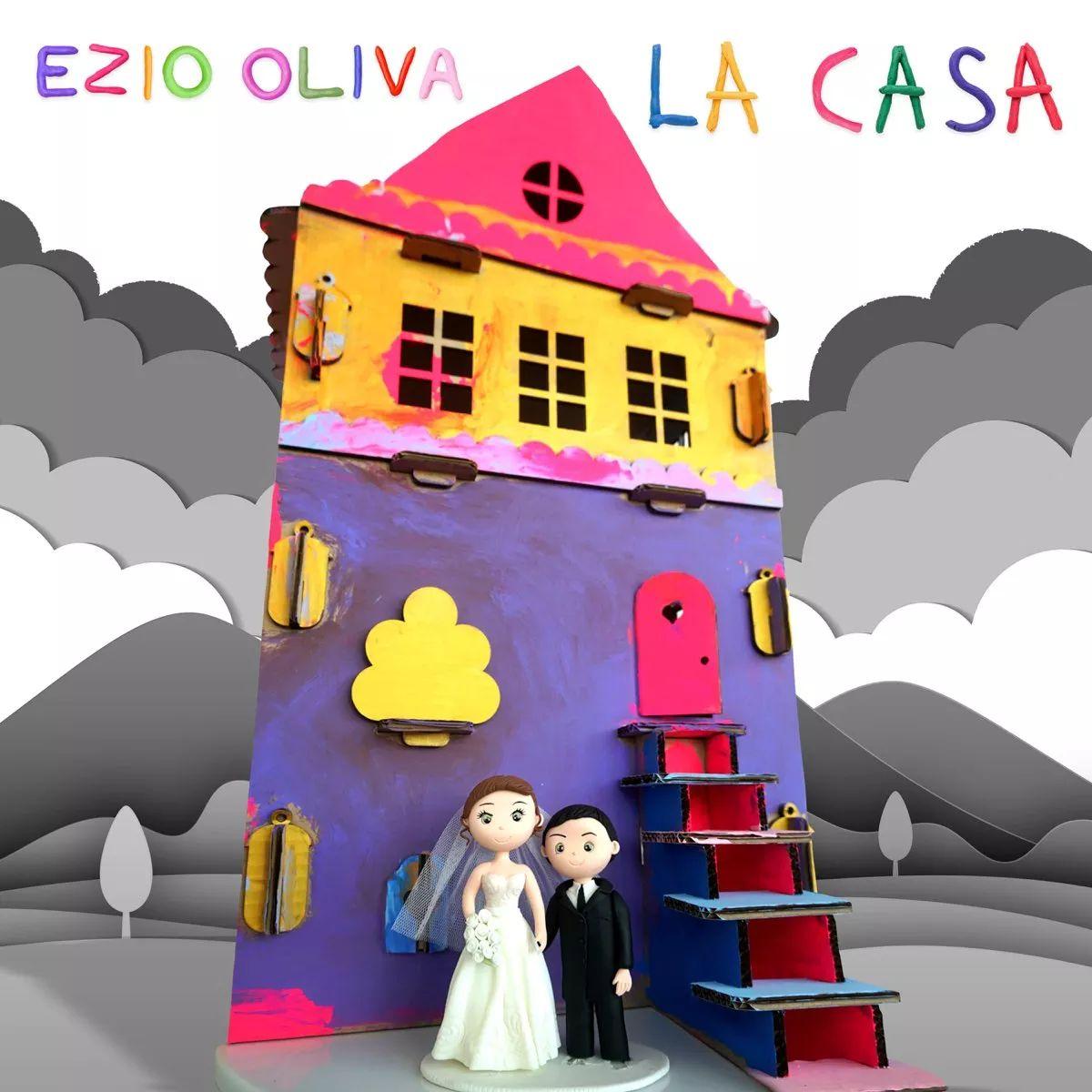 Portada de Sencillo/EP "La Casa", de Ezio Oliva