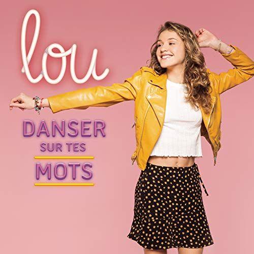 Capa do Álbum "Danser Sur Tes Mots", de Lou (FR)