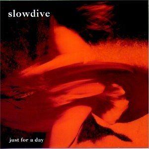 Portada de Álbum "Just for a Day", de Slowdive