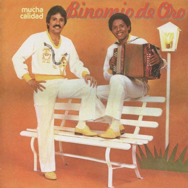 Capa do álbum "Mucha Calidad", de El Binomio de Oro