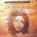 Capa do Álbum "The Miseducation Of Lauryn Hill", de Lauryn Hill