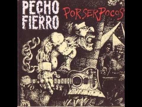 Capa do Álbum "Por Ser Pocos", de Pecho e' Fierro
