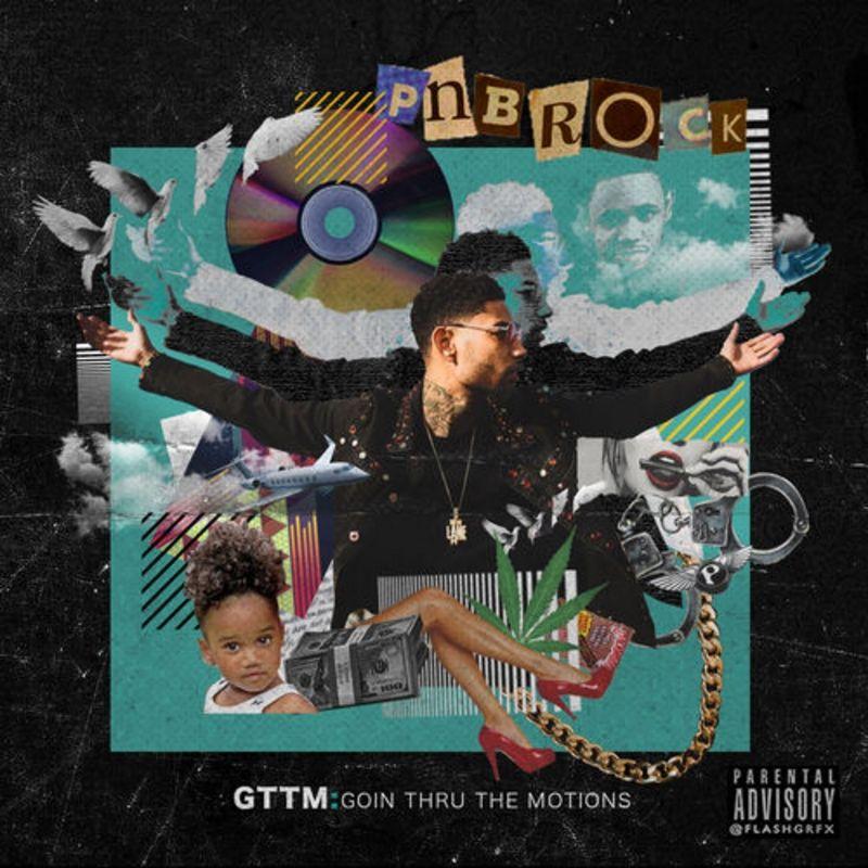 Portada de Álbum "GTTM: Goin Thru the Motions", de Pnb Rock