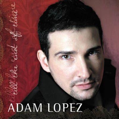 Portada de Álbum "Till The End Of Time", de Adam Lopez