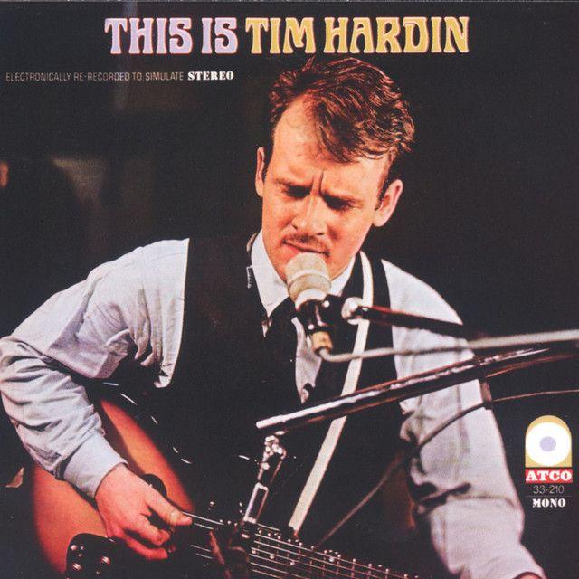 Capa do Álbum "This Is Tim Hardin", de Tim Hardin