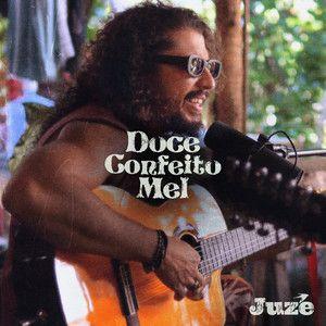 Capa do Single/EP "Doce Confeito Mel", de Juzé