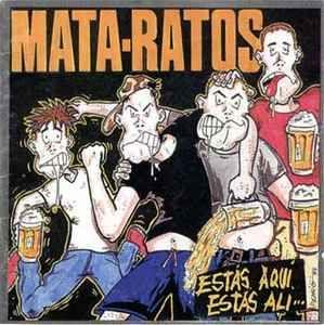Portada de Álbum "Estás Aqui...Estás Ali...", de Mata-Ratos