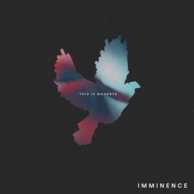 Portada de Álbum "This Is Goodbye", de Imminence