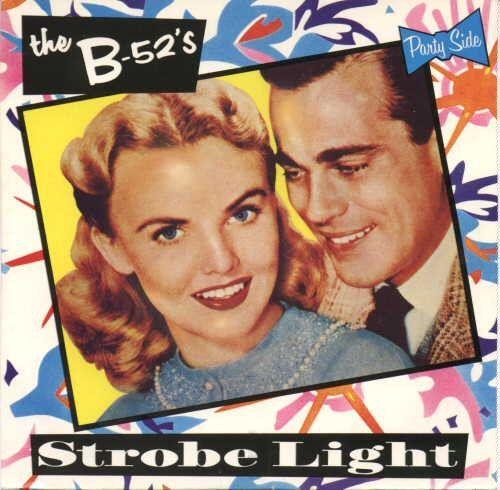 Portada del álbum "Strobe Light", de The B-52's