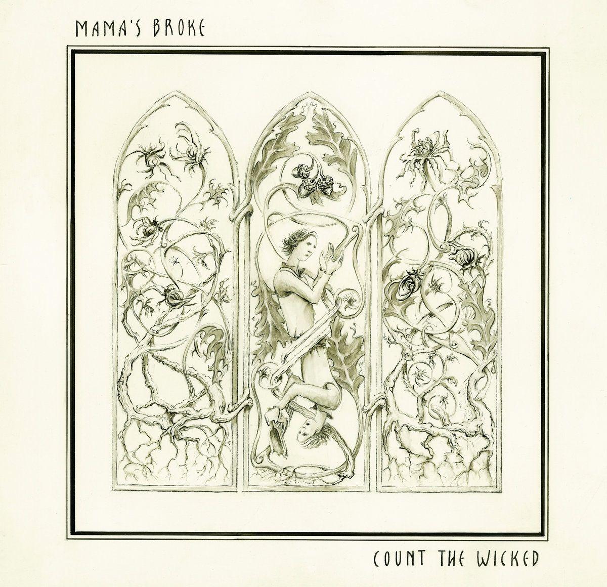 Portada de Álbum "Count The Wicked", de Mama’s Broke
