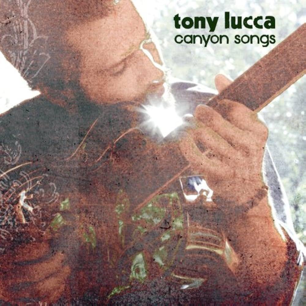 Capa do Álbum "Canyon Songs", de Tony Lucca