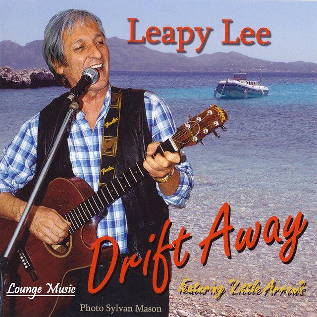 Portada de Álbum "Drift Away", de Leapy Lee