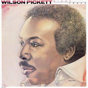 Portada del álbum "Right Track", de Wilson Pickett
