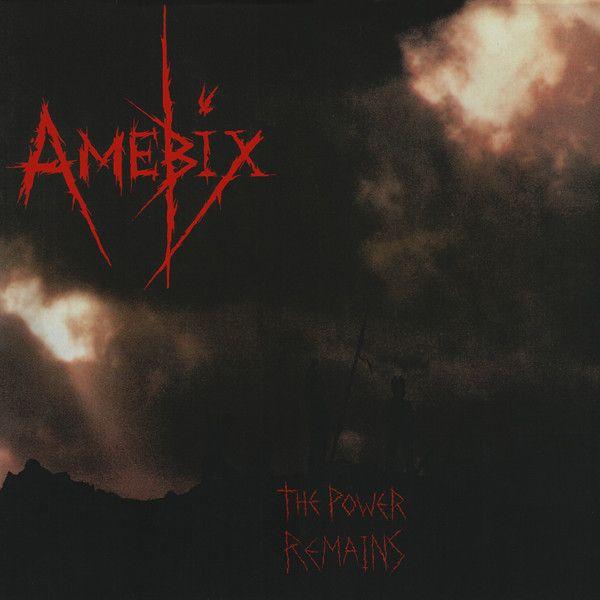 Capa do Álbum "The Power Remains", de Amebix