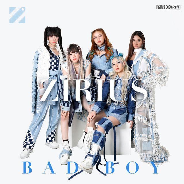 Portada de Sencillo/EP "Bad Boy", de ZIRIUS