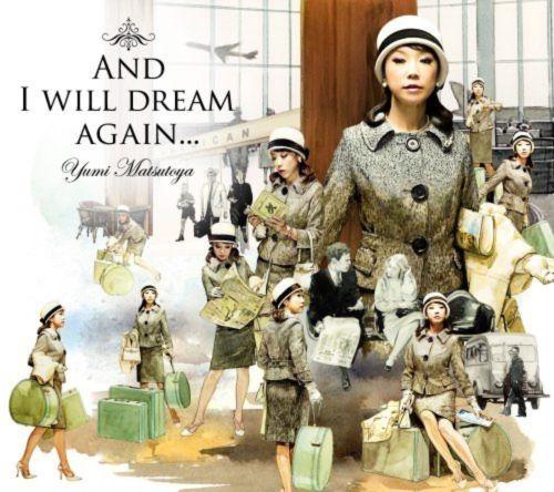 Portada de Álbum "And I Will Dream Again", de Yumi Matsutoya